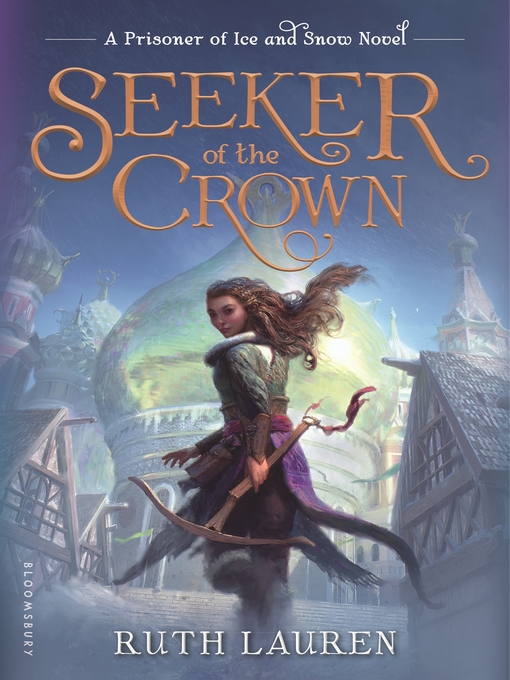 Title details for Seeker of the Crown by Ruth Lauren - Wait list
